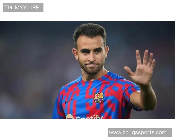 世体:埃里克-加西亚拒绝了巴黎的合同报价,选择留在巴萨 世体:埃里克-加西亚拒绝了巴黎的合同报价,选择留在巴萨